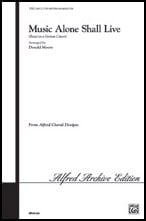 Music Alone Shall Live Two-Part choral sheet music cover